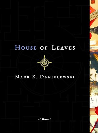 A Literary Analysis of House of&nbsp;Leaves